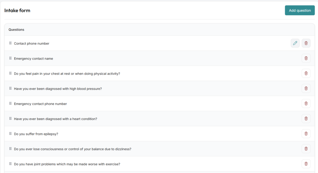 Intake form builder listing medical questions with edit and delete icons for each